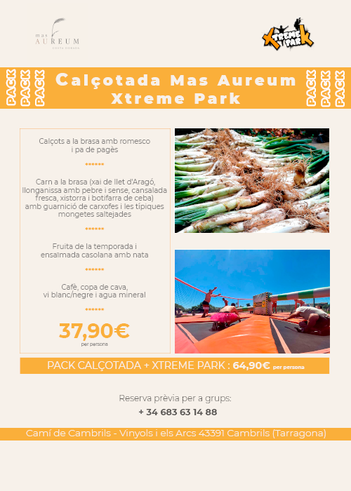 Pack calçotada i xtrem park